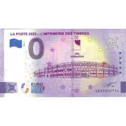 Billet Euro Souvenir 0 € – La Poste 2022 – L'Imprimerie des Timbres – Boulazac – 2022.