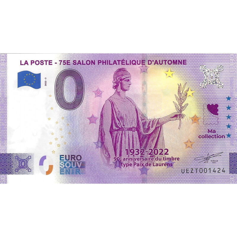 Billet touristique 0 Euro Souvenir – 75e Salon Philatélique d'Automne – Type Paix de Laurens – La Poste – 2022.