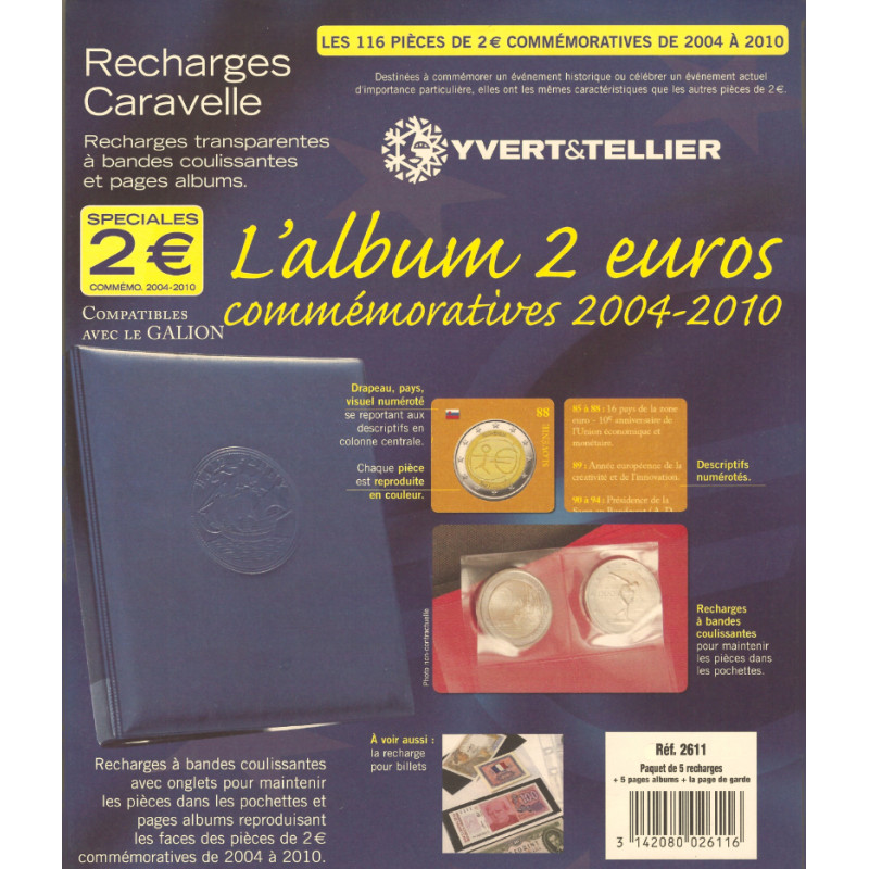 Recharges Caravelle pour 2 euros commémoratives 2004-2010.