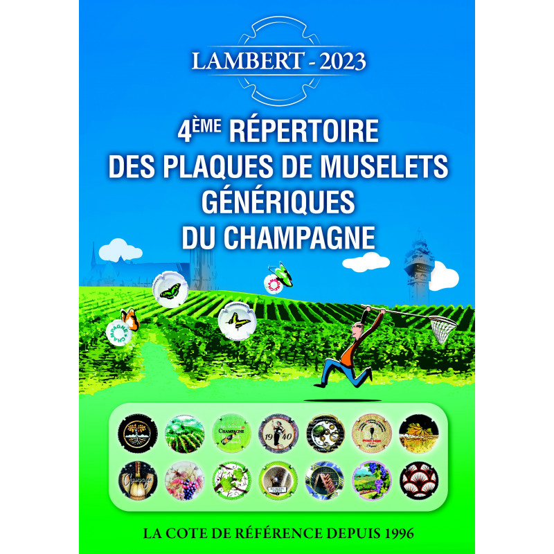 Répertoire Lambert des Plaques de Muselets Génériques du Champagne 2023.