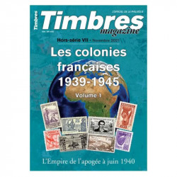 Les timbres des colonies Françaises 1939-1945.