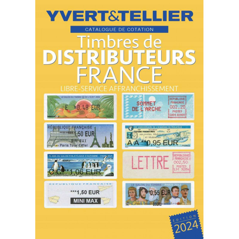 Catalogue des timbres distributeurs de France 2024.