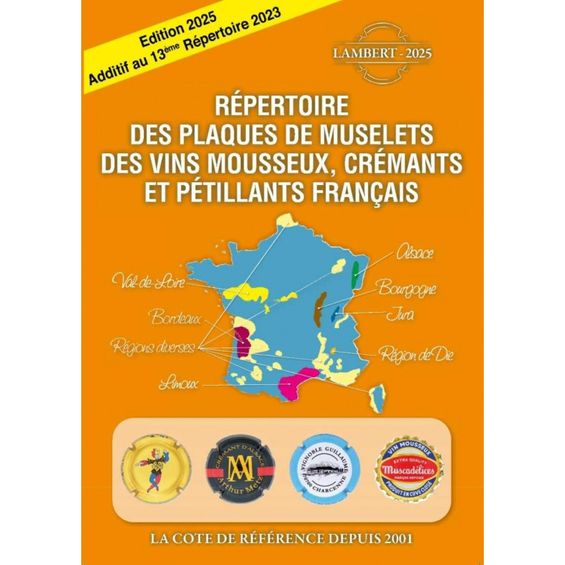 Additif 2025 au 13ème Répertoire Lambert des plaques de muselets des vins mousseux.