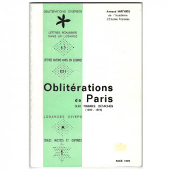 Catalogue des oblitérations de Paris 1849-1876, Armand Mathieu.