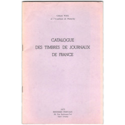 Catalogue des timbres de Journaux de France, Gilbert Noel.