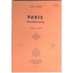 Paris oblitérations 1849-1876, Jean Pothion.