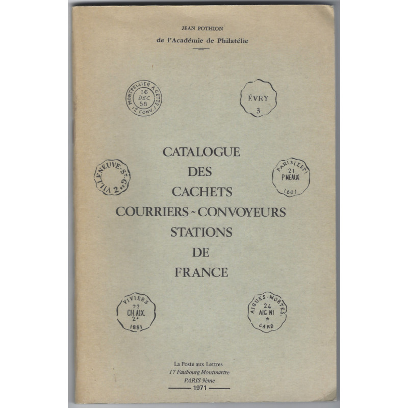 Catalogue des cachets courriers convoyeurs stations de France, Jean Pothion.