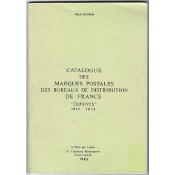 Catalogues des marques postales cursives 1819-1858, Jean Pothion.