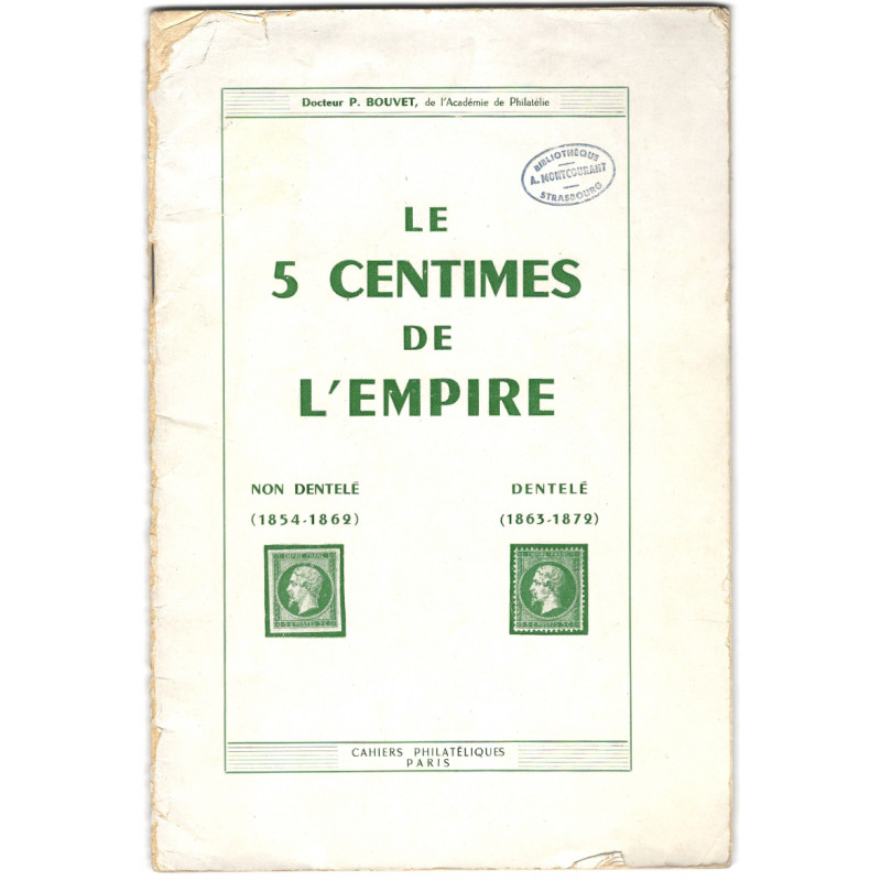 Le 5 centimes de l'Empire étude de P. Bouvet.