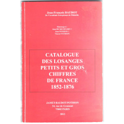 Catalogue des losanges petits et gros chiffres de France 1852-1876.