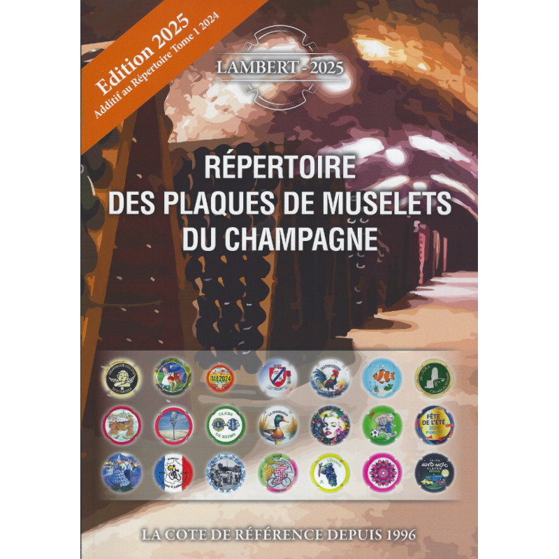 Additif 2025 Lambert répertoire des plaques de muselets du champagne.