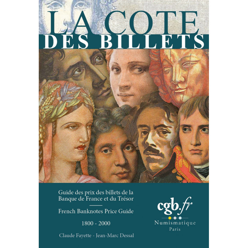 La Cote des billets de la Banque de France et du Trésor 1800-2000.