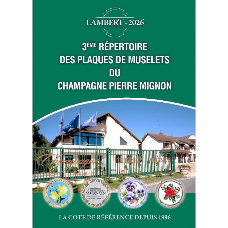 Répertoire Lambert des muselets du Champagne Pierre Mignon 2026.