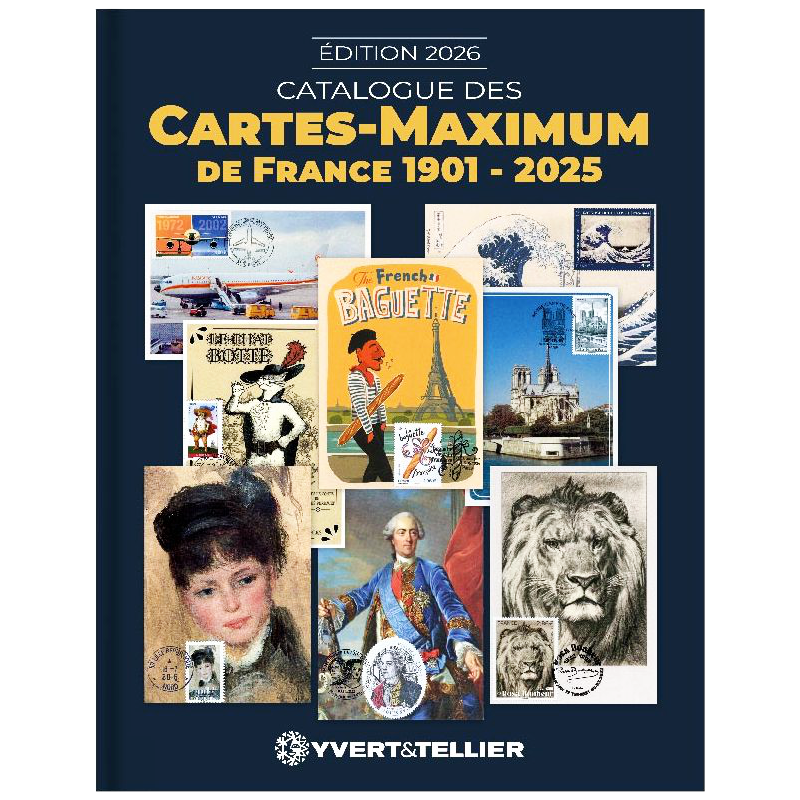 Catalogue des cartes maximum de France 1901-2025 - Édition 2026.