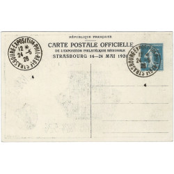 CP officielle – Exposition philatélique régionale de Strasbourg – Oblitération spéciale du 24 mai 1926.