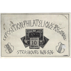CP officielle – Exposition philatélique régionale de Strasbourg – Oblitération spéciale du 24 mai 1926.