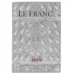 Le franc. Les monnaies, les archives - 2019.