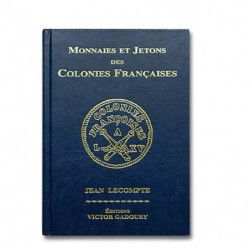 Catalogue Gadoury des monnaies, jetons des colonies Françaises.