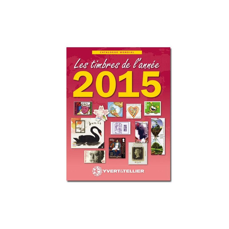 Catalogue Mondial des nouveautés de timbres 2015 en couleurs.