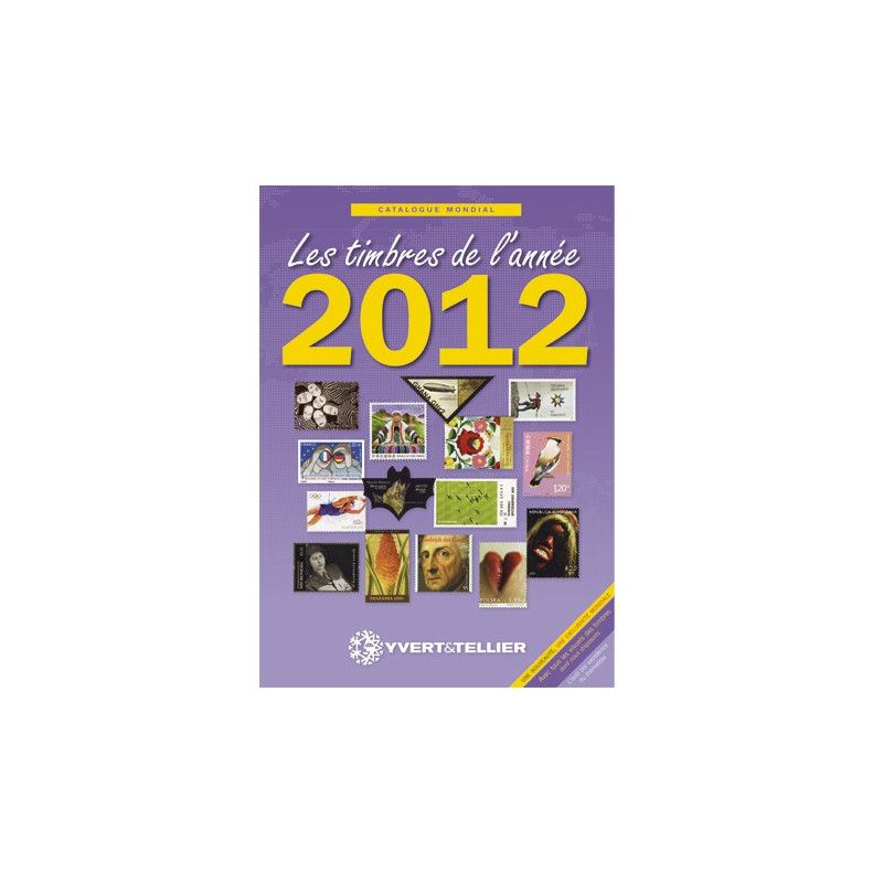 Catalogue Mondial des nouveautés de timbres 2012 en couleurs.