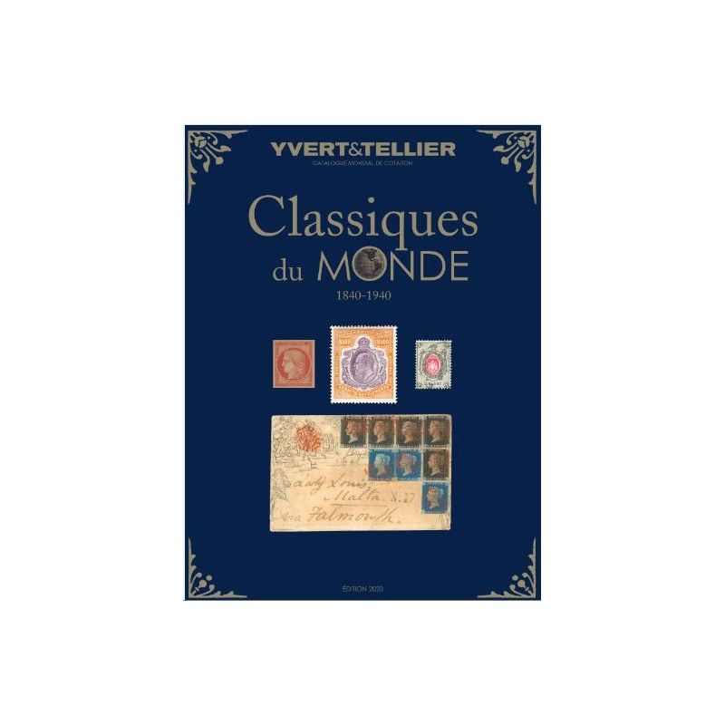 Catalogue des timbres Classiques du monde 1840-1940.