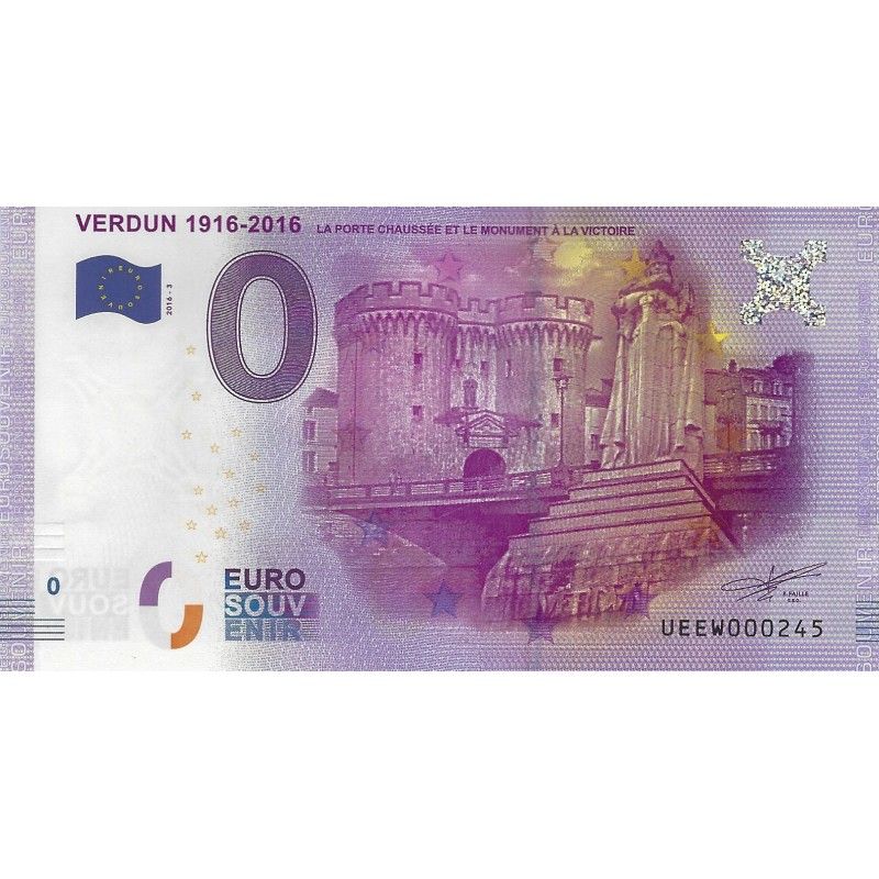Billet touristique 0 Euro Souvenir – Verdun – La Porte Chaussée et le Monument à la Victoire – 2016.