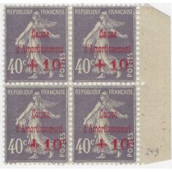 Caisse d'Amortissement timbre N°249 bloc de 4 neuf**.