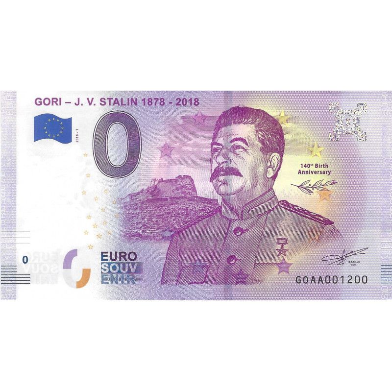 Billet touristique 0 Euro Souvenir – Gori – Joseph V. Staline – 2018.