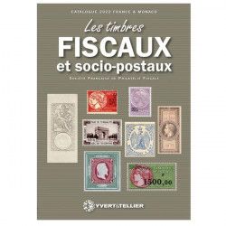 Catalogue des timbres fiscaux de France et Monaco 2022.