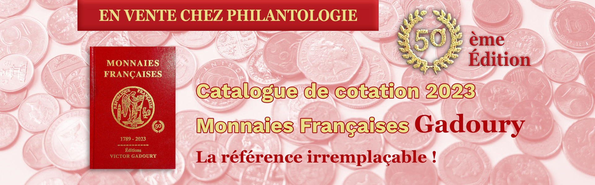 Catalogue de cotation monnaies françaises Gadoury 2023.